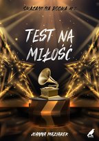 Test na miłość Joanna Maziarek