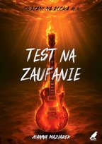 Test na zaufanie Joanna Maziarek