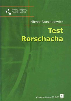 Test Rorschacha - Stasiakiewicz Michał