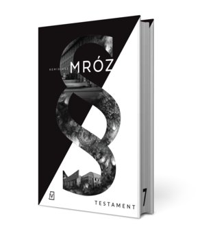 Testament. Joanna Chyłka. Tom 7. Wydanie specjalne  - Mróz Remigiusz