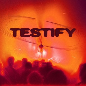Testify - Solardo, Kaleena Zanders