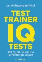 Testtrainer IQ-Tests - Reichel Wolfgang