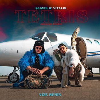 TETRIS (Ostalgie Anthem) - Slavik & Vitalik, VIZE