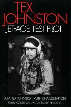 Tex Johnston: Tex Johnston - Johnston A. M.