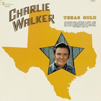 Texas Gold - Charlie Walker