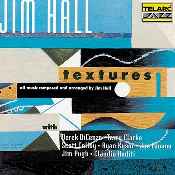 Textures - Jim Hall