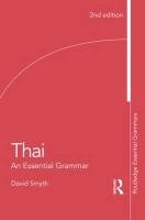 Thai: An Essential Grammar - Smyth David