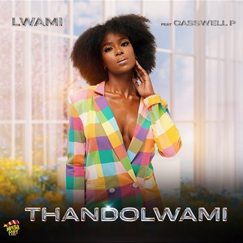 Thandolwami - Lwami & Casswell P