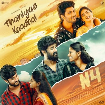 Thaniyae Kaadhal (From "N4") - Balasubramanian G, Chinmayi Sripada and Abhay Jodhpurkar