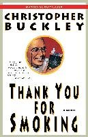Thank You for Smoking - Buckley Christopher | Książka w Empik