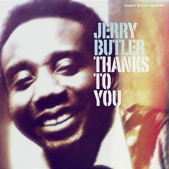 Thanks To You - Jerry Butler