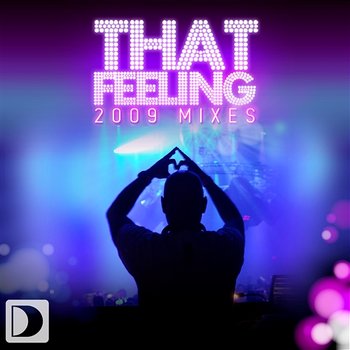 That Feeling - DJ Chus presents The Groove Foundation