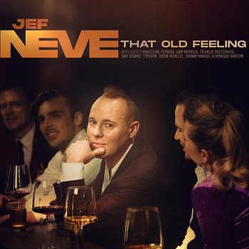 That Old Feeling - Jef Neve