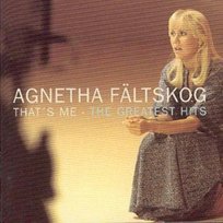 That's Me: Greatest Hits Faltskog Agnetha