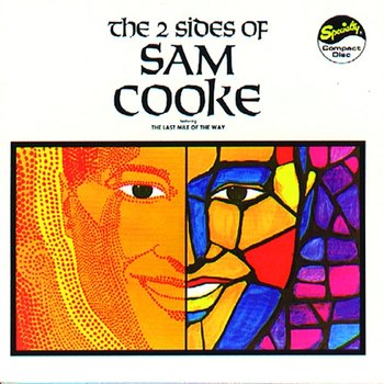 The 2 Sides Of Sam Cooke - Sam Cooke