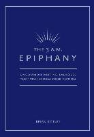 The 3 A.M. Epiphany Kiteley Brian
