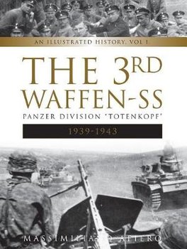 The 3rd Waffen-SS Panzer Division - Afiero Massimiliano