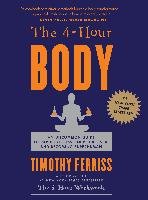 The 4 (Four) Hour Body - Ferriss Timothy