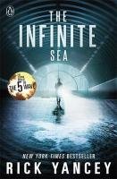 The 5th Wave 2. The Infinite Sea Yancey Rick