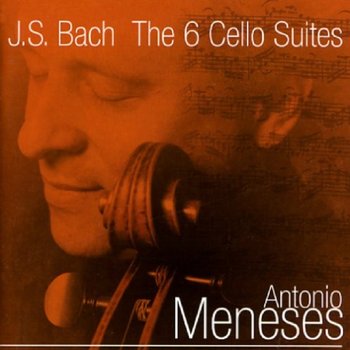 The 6 Cello Suites - Meneses Antonio