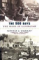The 900 Days: The Siege of Leningrad - Salisbury Harrison E.