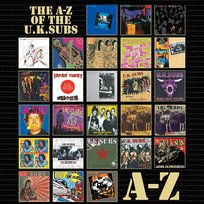 The A-Z of the U.K. Subs Uk Subs