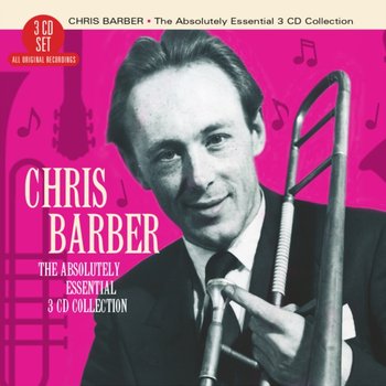 The Absolutely Essential Collection - Barber Chris