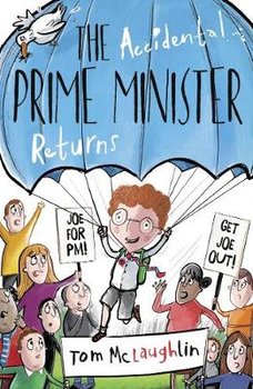 The Accidental Prime Minister Returns - McLaughlin Tom