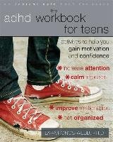 The ADHD Workbook for Teens - Honos-Webb Lara