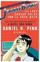 The Adventures of Johnny Bunko - Pink Daniel H.
