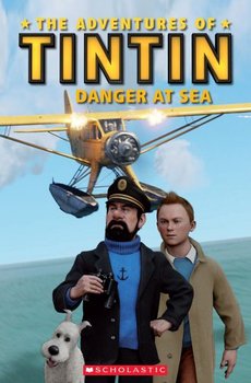 The Adventures of Tintin. Danger at Sea. Book + CD - Taylor Nicole