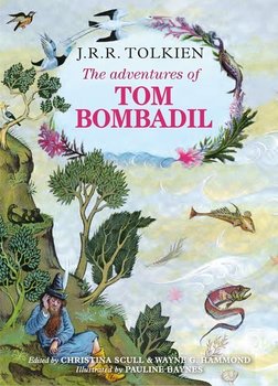 The Adventures of Tom Bombadil - Tolkien John Ronald Reuel