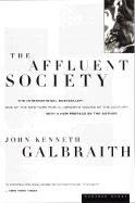 The Affluent Society - Galbraith John Kenneth