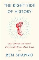 The Age of False Gods. Our Loss of a Higher Purpose and the Decline of the West Shapiro Ben