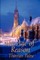 The Age of Reason - Paine Thomas