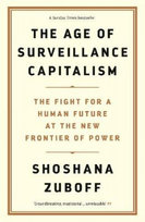 The Age of Surveillance Capitalism Zuboff Shoshana