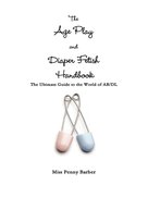 The Age Play and Diaper Fetish Handbook Barber Penny
