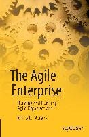 The Agile Enterprise - Moreira Mario E.