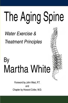 The Aging Spine - White Martha