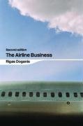 The Airline Business in the 21st Century - Doganis Rigas