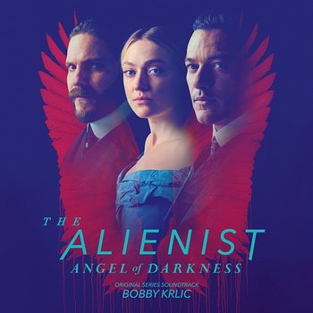 The Alienist: Angel of Darkness (Original Series Soundtrack) - Bobby Krlic