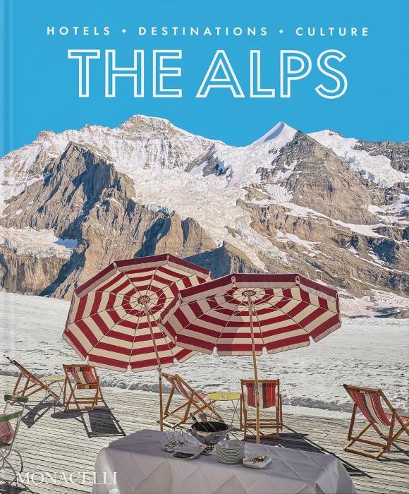 the alps: hotels, destinations, culture main image 1