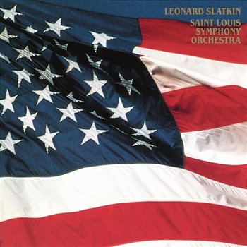 The American Album - Leonard Slatkin