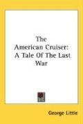 The American Cruiser - Little George
