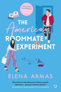 The American Roommate Experiment - Armas Elena