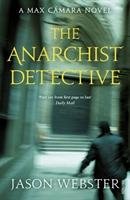 The Anarchist Detective - Webster Jason