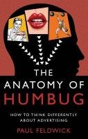 The Anatomy of Humbug - Feldwick Paul