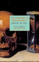 The Anatomy Of Melancholy Robert Burton