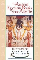 The Ancient Egyptian Books of the Afterlife - Hornung Erik