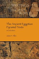 The Ancient Egyptian Pyramid Texts Allen James P.